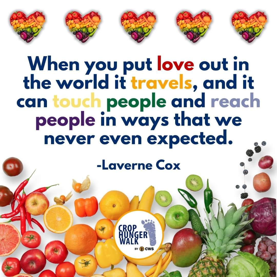 When you put love out in the world it travels, and it can touch people and reach people in ways that we never expected. -Laverne Cox